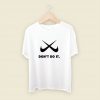 Dont Do It Fake Anti Logo Men T Shirt Style