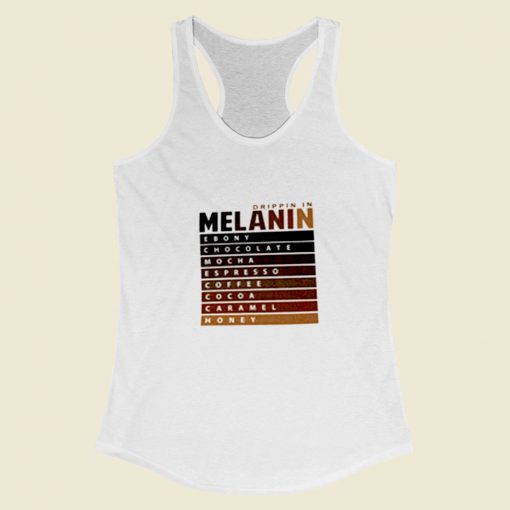 Drippin In Melanin Women Racerback Tank Top