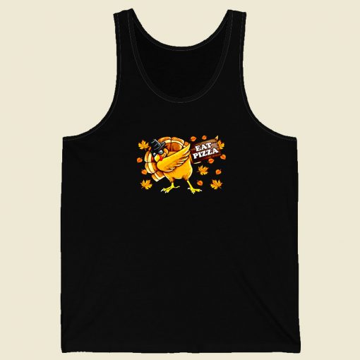 Eat Pizza Turkey Thanksgiving Men Tank Top