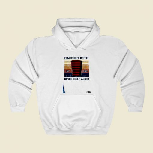 Elm Street Coffee Never Sleep Again Street Hoodie Style