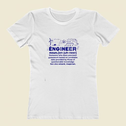 Engineer Noun Women T Shirt Style