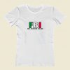 Fbi Full Blooded Italian Women T Shirt Style