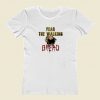 Fear The Walking Bread Women T Shirt Style