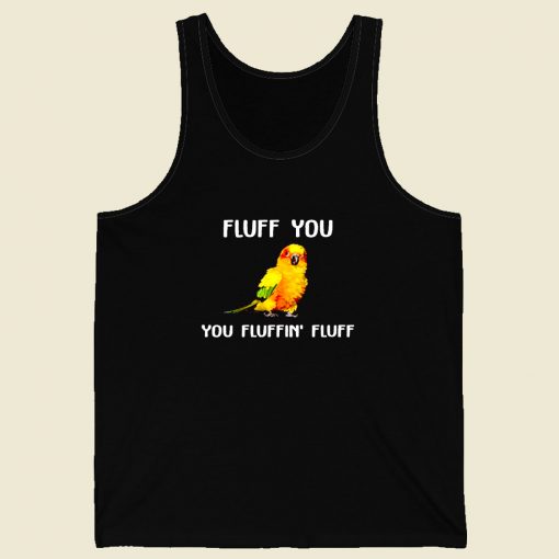 Fluff You Men Tank Top