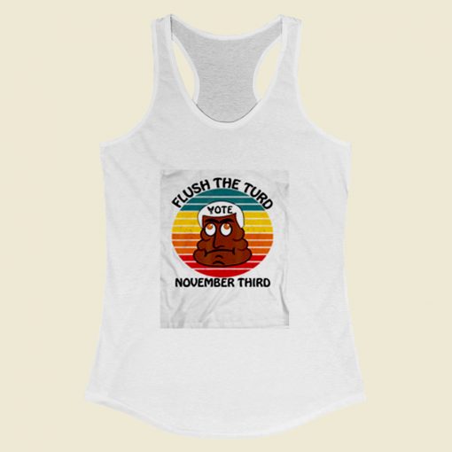 Flush The Turd November Third Women Racerback Tank Top