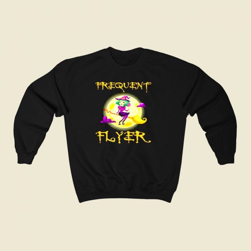 Frequent Flyer Witch 80s Fashionable Sweatshirt