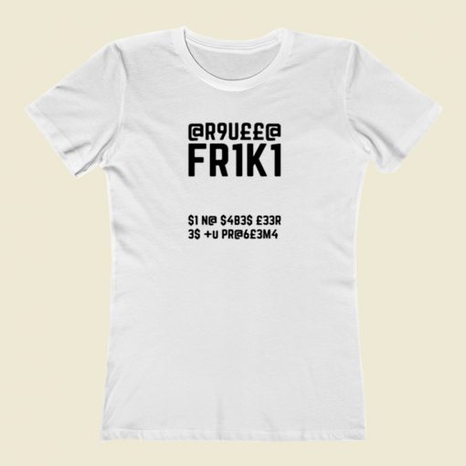 Friki Secret Code Graphic Quote Women T Shirt Style