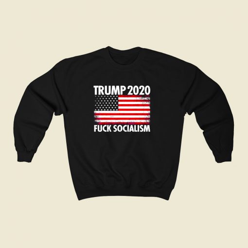 Fuck Socialism Socialist Usa 80s Fashionable Sweatshirt