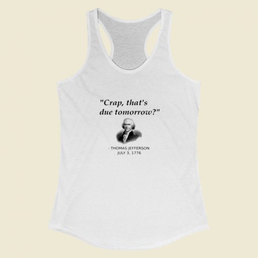 Funny Founding Father Thomas Women Racerback Tank Top