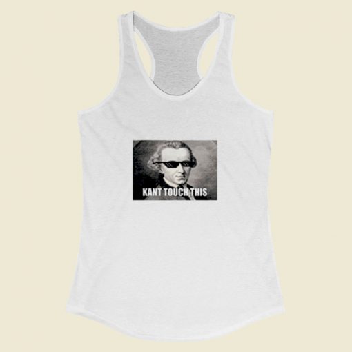 Funny Kant Touch Women Racerback Tank Top