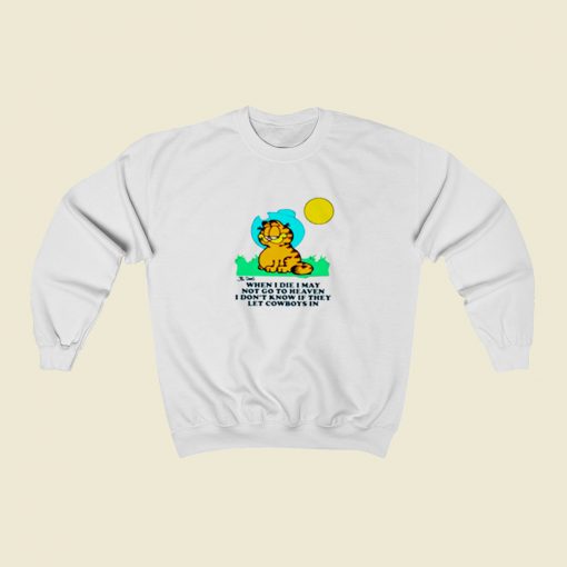 Garfield When I Die I May Not Go To Heaven Christmas Sweatshirt Style