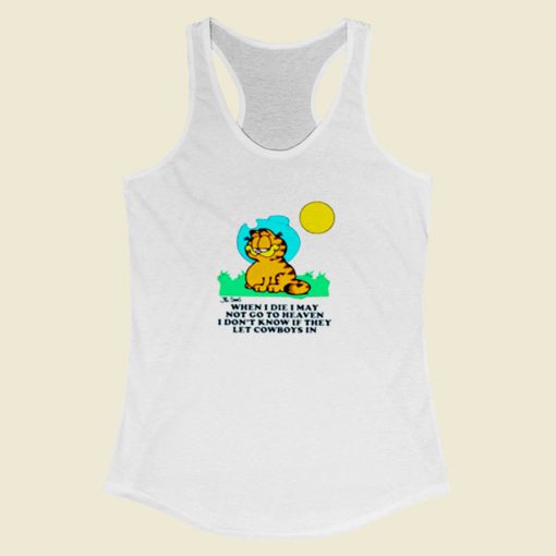 Garfield When I Die I May Not Go To Heaven Women Racerback Tank Top