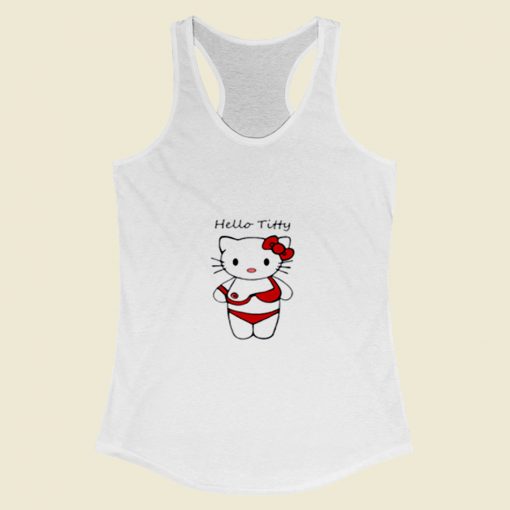 Hello Titty Funny Parody Hello Kitty Women Racerback Tank Top