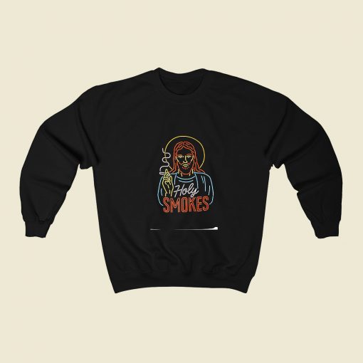 Holy Smokes 80s Fashionable Sweatshirt