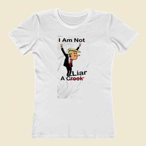 I Am Not A Crook Women T Shirt Style