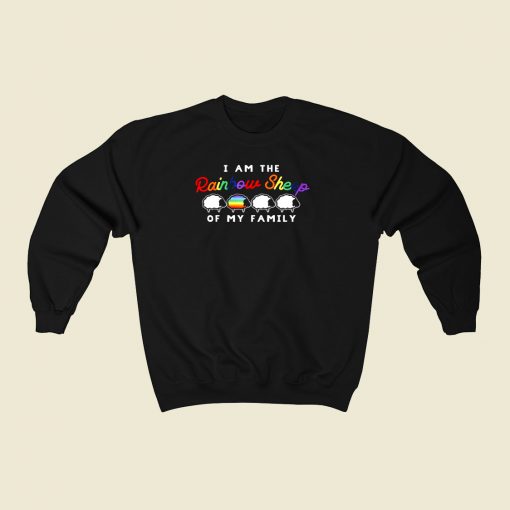 I Am Rainbow Sheep Of My Family 80s Fashionable Sweatshirt