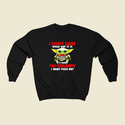 I Dont Care What Day 80s Fashionable Sweatshirt