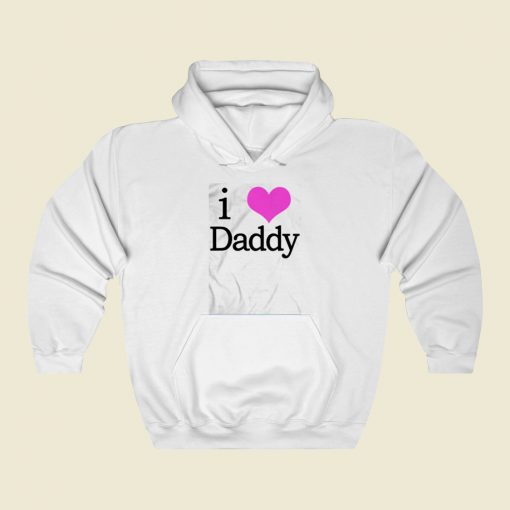 I Heart Daddy Street Hoodie Style