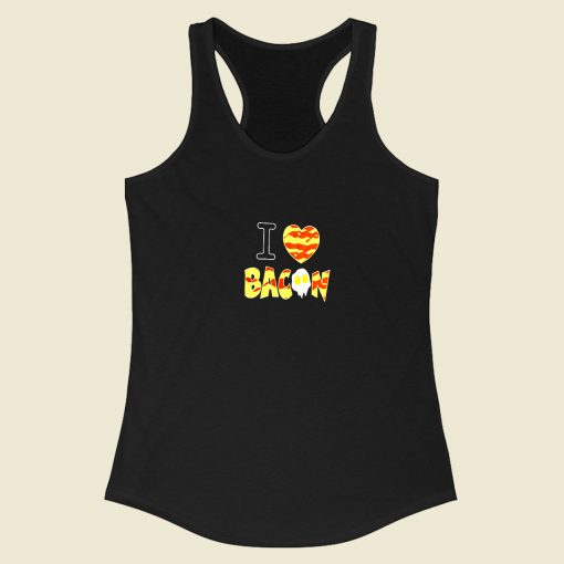 I Heart Love Bacon Racerback Tank Top Style