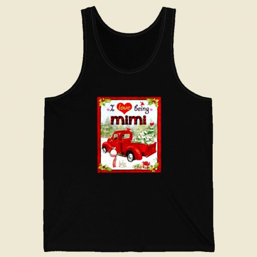 I Love Being Mimi Men Tank Top