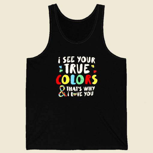 I See Your True Colors Men Tank Top