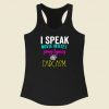 I Speak In Movie Quotes Song Lyrics Sarcasm Racerback Tank Top Style