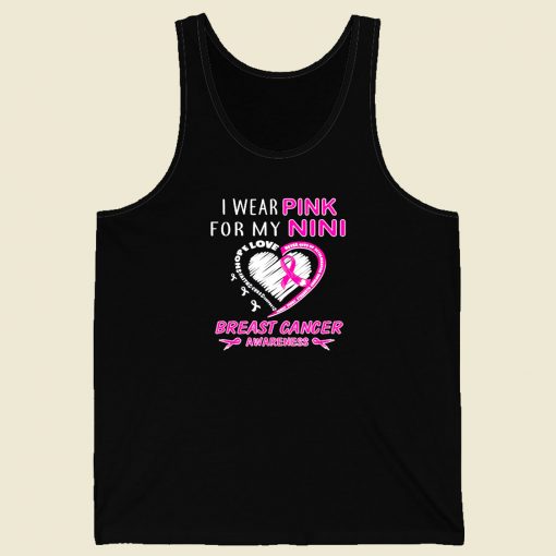 I Wear Pink For My Nini Men Tank Top