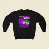 I Wear Purple For My Sister Domestic Violence 80s Fashionable Sweatshirt