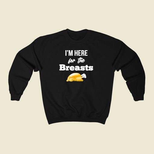 Im Here The Breasts 80s Fashionable Sweatshirt