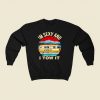 Im Sexy And I Tow 80s Fashionable Sweatshirt