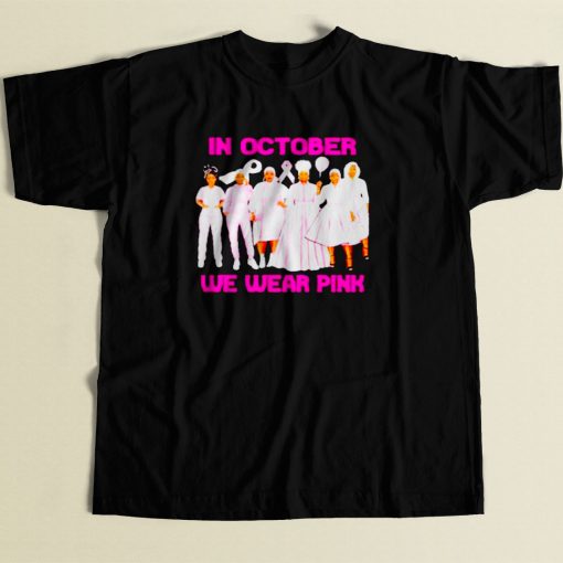 In October We Wear Pink 80s Men T Shirt