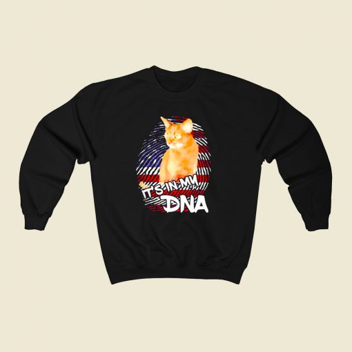 Its In My Dna 80s Fashionable Sweatshirt