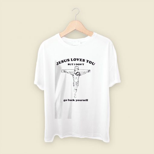 Jesus Love You Men T Shirt Style