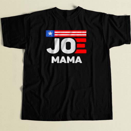 Joe Mama 80s Men T Shirt