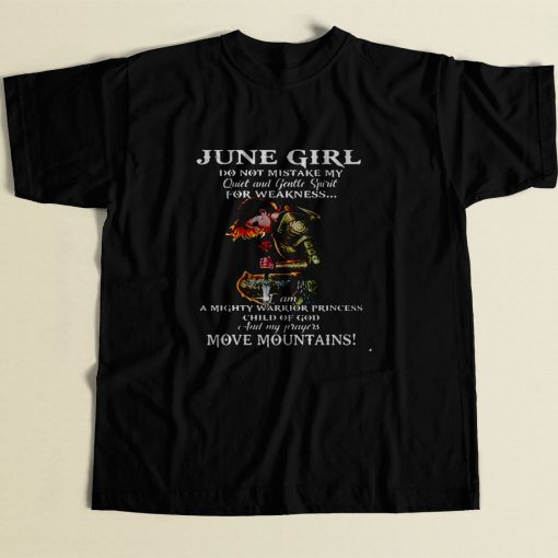 June Girl Do Not Mistake My Quiet 80s Men T Shirt