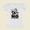 Just Say No Women T Shirt Style