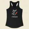 Just The Tip I Promise Racerback Tank Top Style