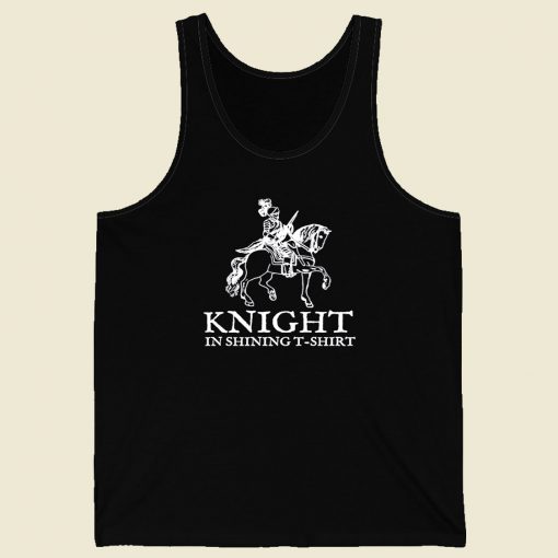 Knight In Shining Armor Men Tank Top