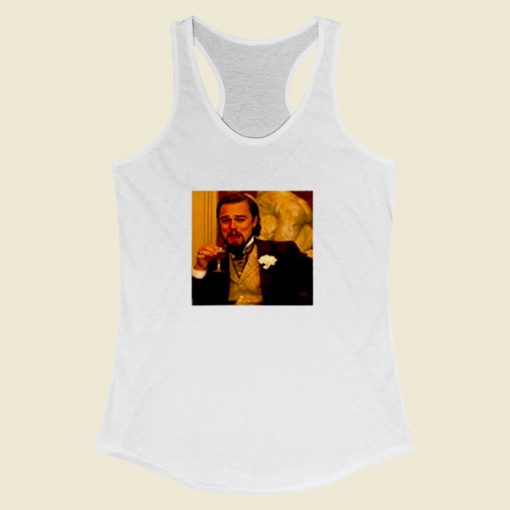 Leonardo Dicaprio Drinking Meme Women Racerback Tank Top