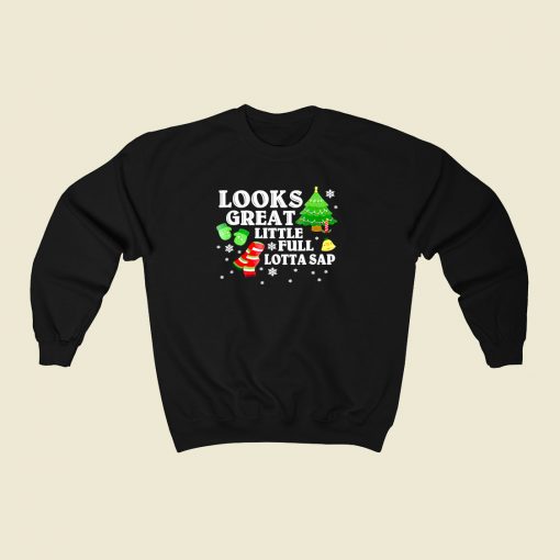 Little Full Lotta Sap 80s Fashionable Sweatshirt