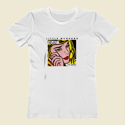 Little Murders Women T Shirt Style