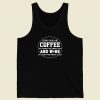 Lord Give Me Coffee Change Things Wine Men Tank Top