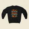 Lord Keep Your Arm Around My Shoulder 80s Fashionable Sweatshirt