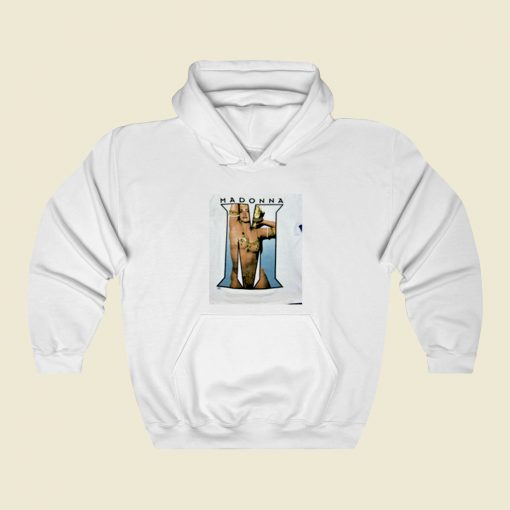 Madonna Erotica Street Hoodie Style