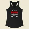 Make America Rake Again Racerback Tank Top Style