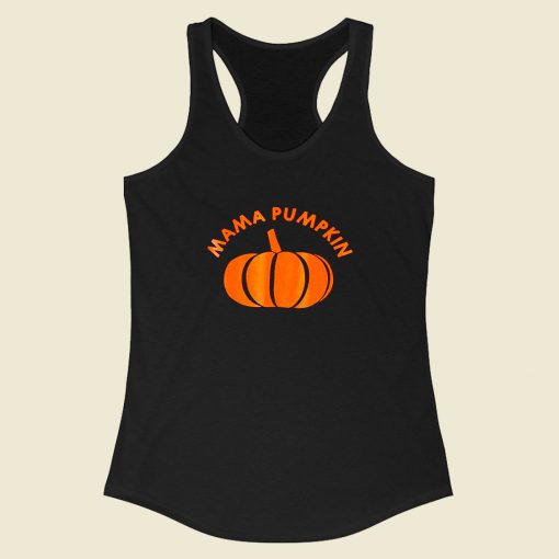 Mama Pumpkin Racerback Tank Top Style