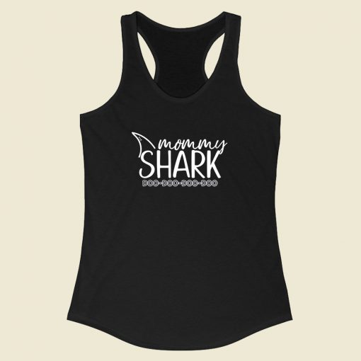 Mommy Shark Doo Doo Racerback Tank Top Style