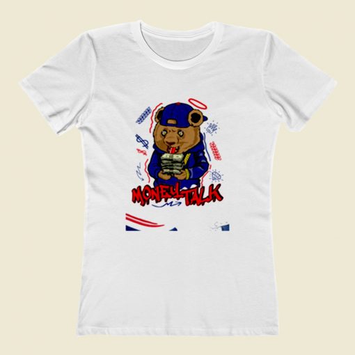 Money Talk Bear Unisex Women T Shirt Style