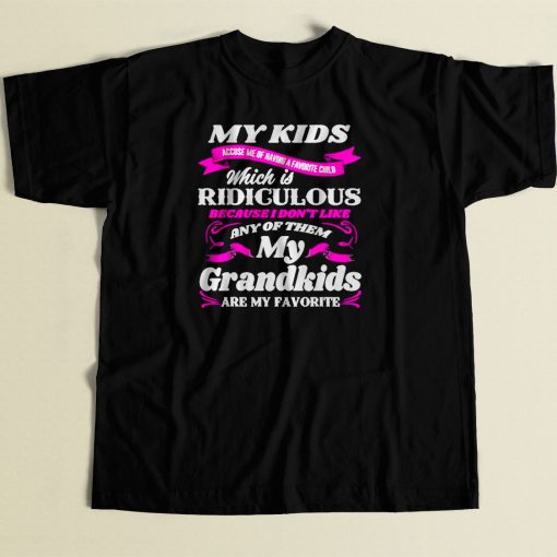 My Grandkids Are My Favorite 80s Men T Shirt