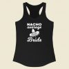 Nacho Average Bride Racerback Tank Top Style